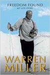 Freedom Found by Warren Miller