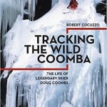 Tracking The Wild Coomba by Robert Cocuzzo